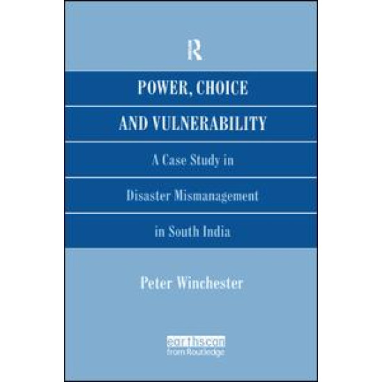 Power, Choice and Vulnerability