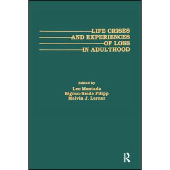 Life Crises and Experiences of Loss in Adulthood