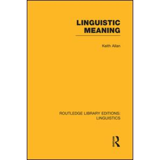 Linguistic Meaning Linguistic Meaning