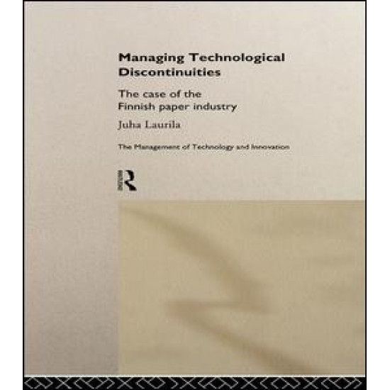 Managing Technological Discontinuities