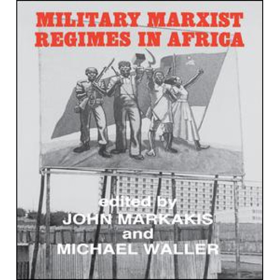 Military Marxist Regimes in Africa
