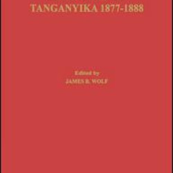 Missionary of Tanganyika 1877-1888