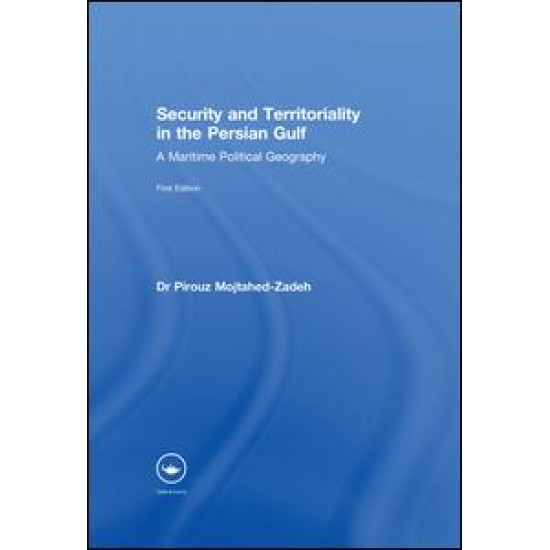 Security and Territoriality in the Persian Gulf
