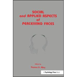 Social and Applied Aspects of Perceiving Faces