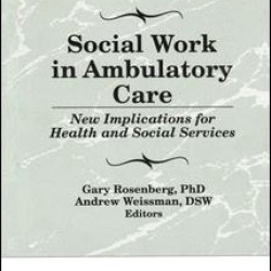 Social Work in Ambulatory Care