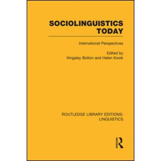Sociolinguistics Today Sociolinguistics Today