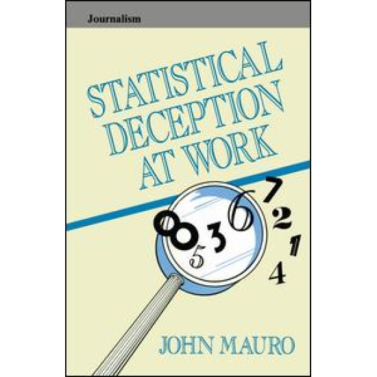 Statistical Deception at Work