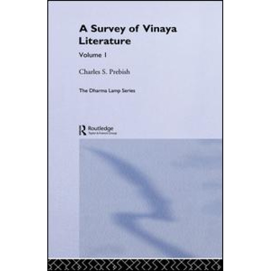 A Survey of Vinaya Literature A Survey of Vinaya Literature