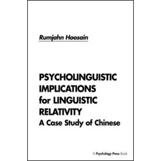 Psycholinguistic Implications for Linguistic Relativity