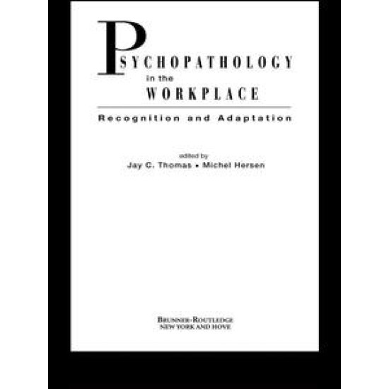 Psychopathology in the Workplace