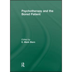 Psychotherapy and the Bored Patient