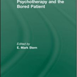 Psychotherapy and the Bored Patient