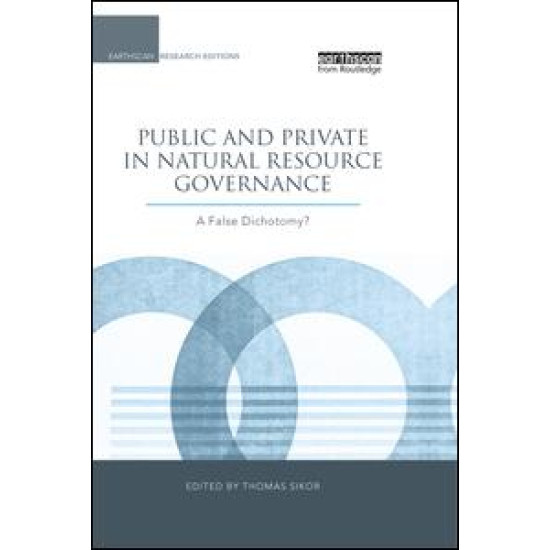 Public and Private in Natural Resource Governance