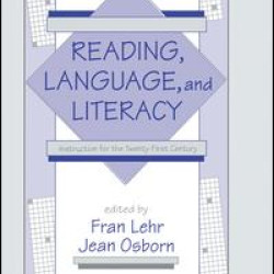 Reading, Language, and Literacy Reading, Language, and Literacy