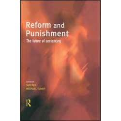 Reform and Punishment Reform and Punishment