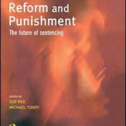Reform and Punishment Reform and Punishment