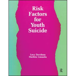 Risk Factors for Youth Suicide Risk Factors for Youth Suicide