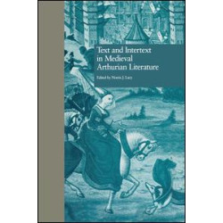Text and Intertext in Medieval Arthurian Literature