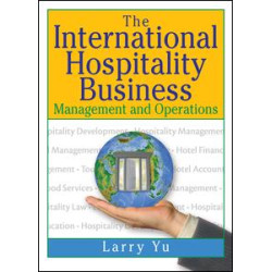 The International Hospitality Business The International Hospitality Business
