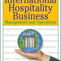The International Hospitality Business The International Hospitality Business