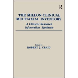 The Millon Clinical Multiaxial Inventory The Millon Clinical Multiaxial Inventory