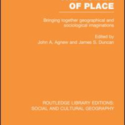 The Power of Place (RLE Social & Cultural Geography)
