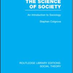 The Science of Society