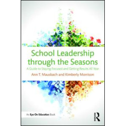 School Leadership through the Seasons School Leadership through the Seasons