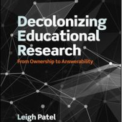 Decolonizing Educational Research Decolonizing Educational Research