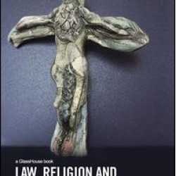 Law, Religion and Homosexuality Law, Religion and Homosexuality
