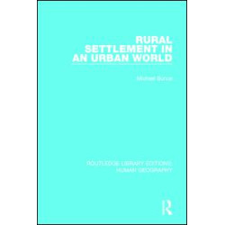 Rural Settlement in an Urban World Rural Settlement in an Urban World