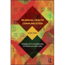 Bilingual Health Communication Bilingual Health Communication