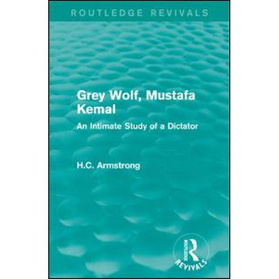 Grey Wolf-- Mustafa Kemal Grey Wolf-- Mustafa Kemal