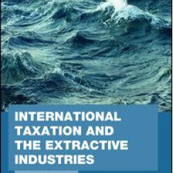 International Taxation and the Extractive Industries