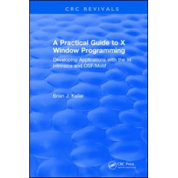 A Practical Guide To X Window Programming A Practical Guide To X Window Programming