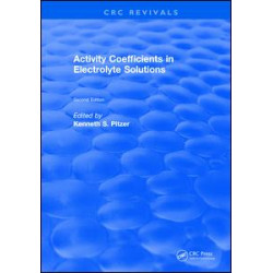 Activity Coefficients in Electrolyte Solutions Activity Coefficients in Electrolyte Solutions
