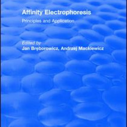 Affinity Electrophoresis Affinity Electrophoresis
