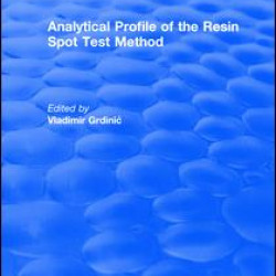 Analytical Profile of the Resin Spot Test Method Analytical Profile of the Resin Spot Test Method