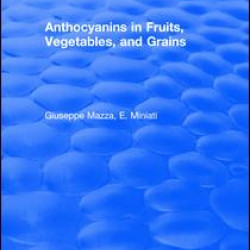 Anthocyanins in Fruits, Vegetables, and Grains