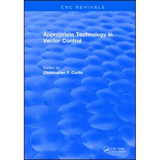 Appropriate Technology in Vector Control Appropriate Technology in Vector Control