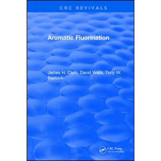 Aromatic Fluorination Aromatic Fluorination