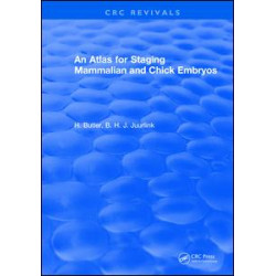 An Atlas for Staging Mammalian and Chick Embryos An Atlas for Staging Mammalian and Chick Embryos