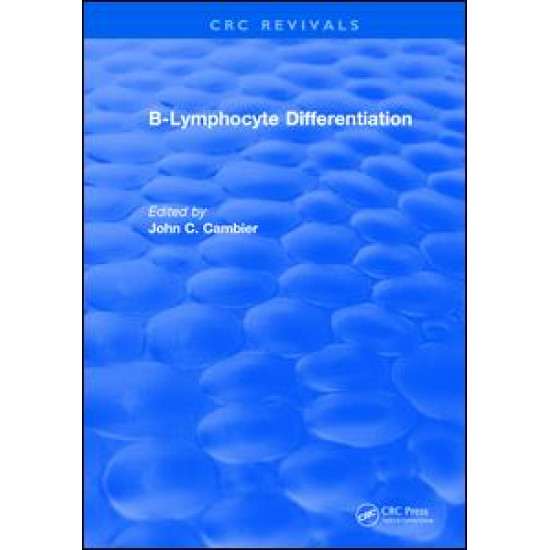 B-Lymphocyte Differentiation B-Lymphocyte Differentiation