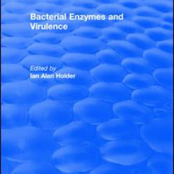 Bacterial Enzymes and Virulence Bacterial Enzymes and Virulence
