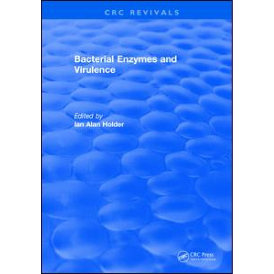 Bacterial Enzymes and Virulence Bacterial Enzymes and Virulence