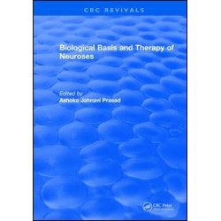 Biological Basis and Therapy of Neuroses