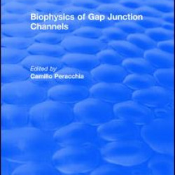 Biophysics of Gap Junction Channels Biophysics of Gap Junction Channels