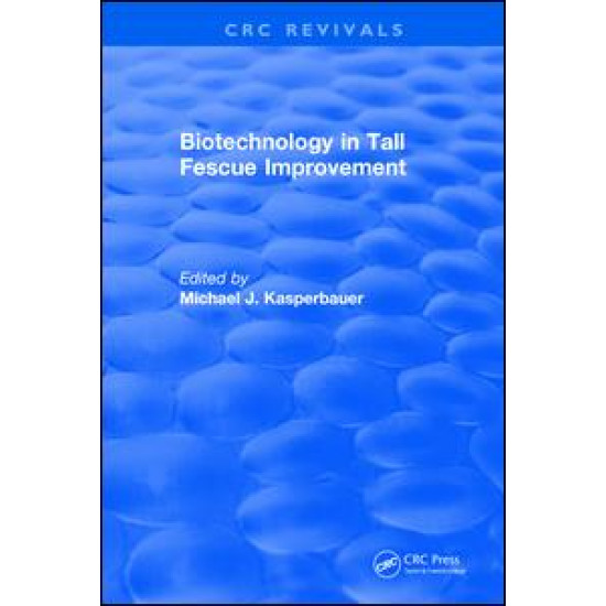 Biotechnology in Tall Fescue Improvement