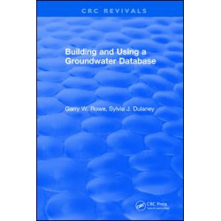Building and Using a Groundwater Database Building and Using a Groundwater Database