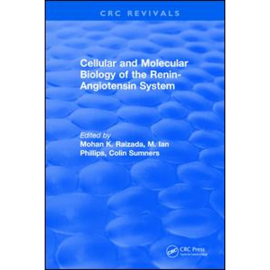 Cellular and Molecular Biology of the Renin-Angiotensin System